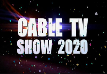 The Successful Conclusion of Cable TV Show 2020